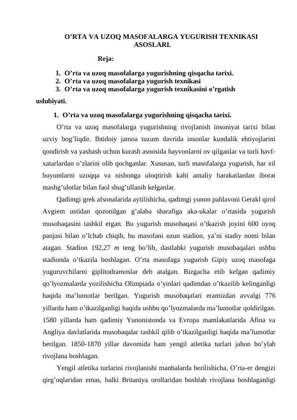 O’RTA VA UZOQ MASOFALARGA YUGURISH TEXNIKASI ASOSLARI