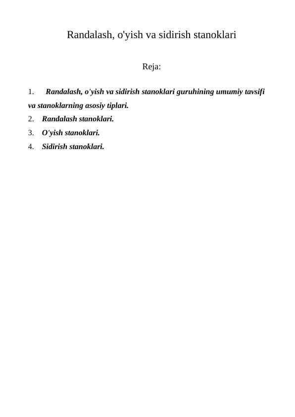 Randalash, o'yish va sidirish stanoklari
