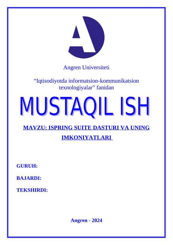 ISPRING SUITE DASTURI VA UNING IMKONIYATLARI