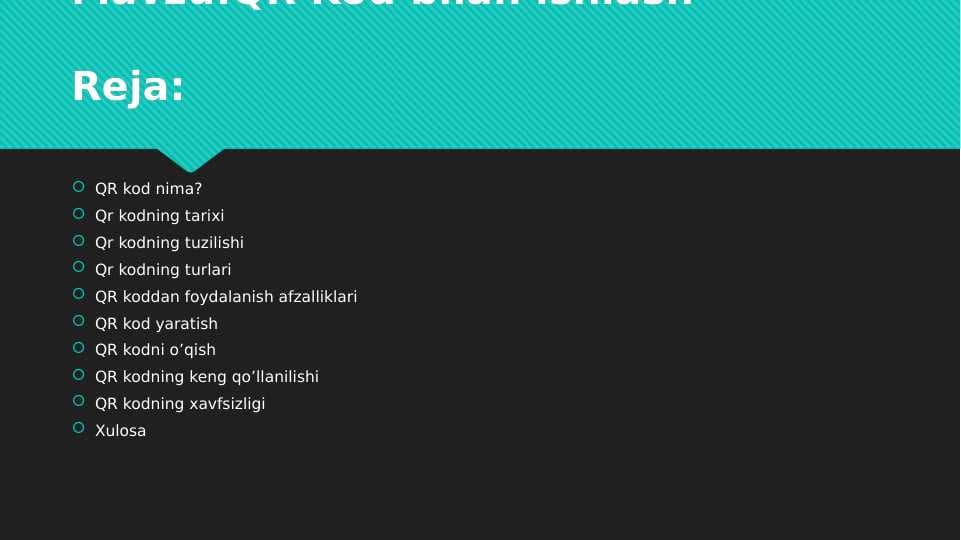 QR Kod bilan ishlash