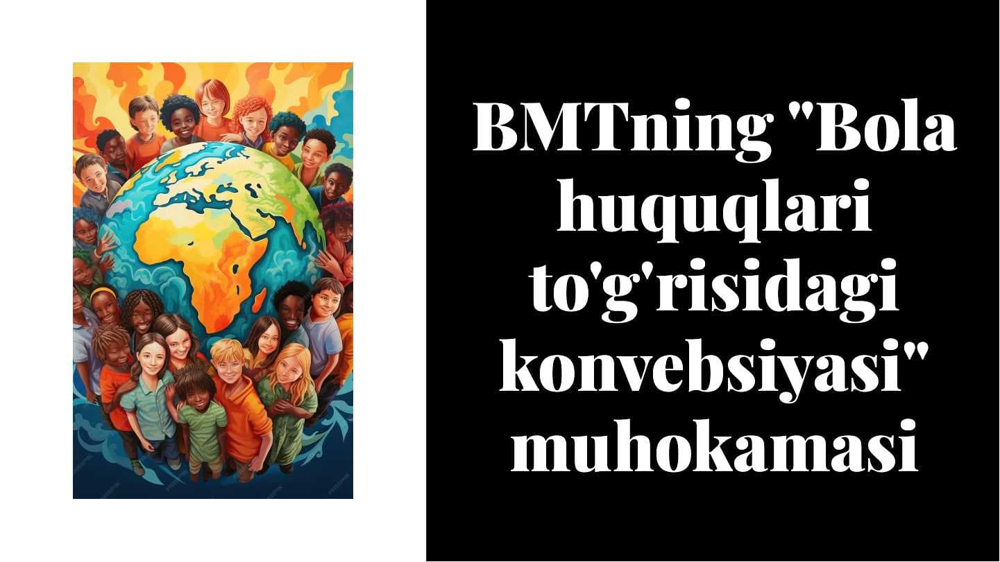 BMTning bola huquqi 4