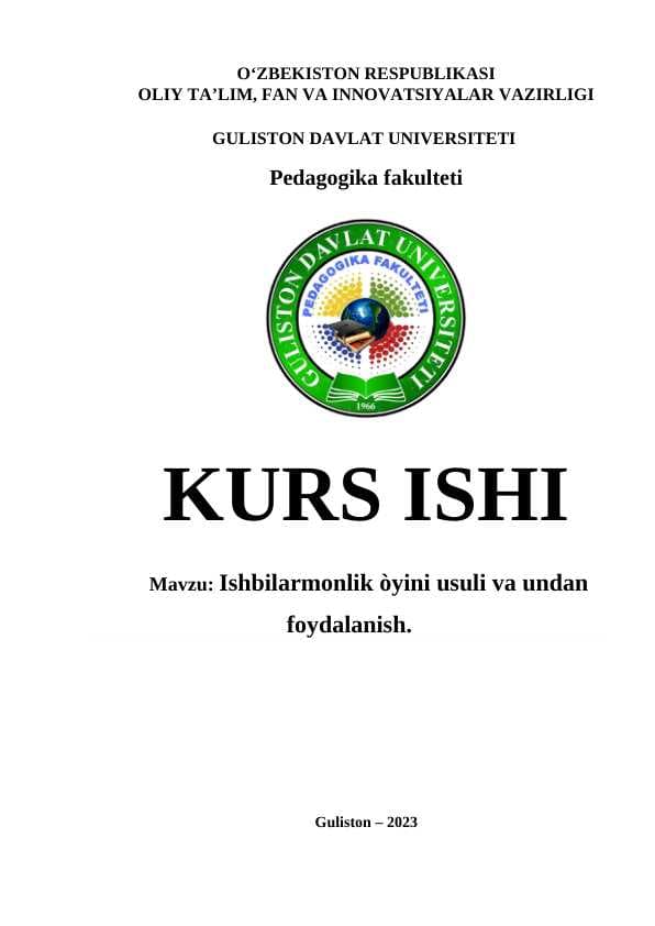 Ishbilarmonlik òyini usuli va undan  foydalanish