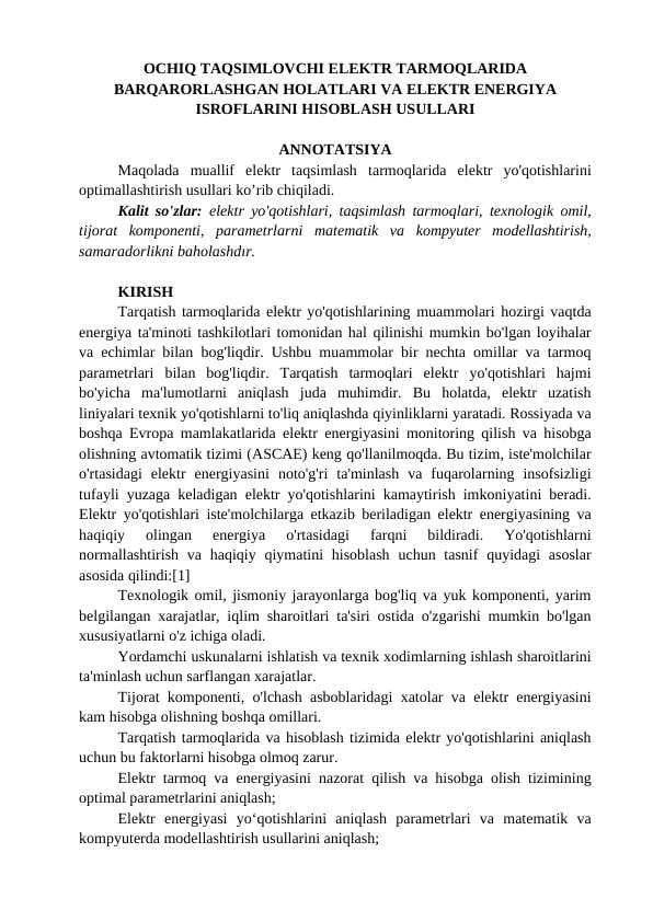 OCHIQ TAQSIMLOVCHI ELEKTR TARMOQLARIDA BARQARORLASHGAN HOLATLARI VA ELEKTR ENERGIYA ISROFLARINI HISOBLASH USULLARI