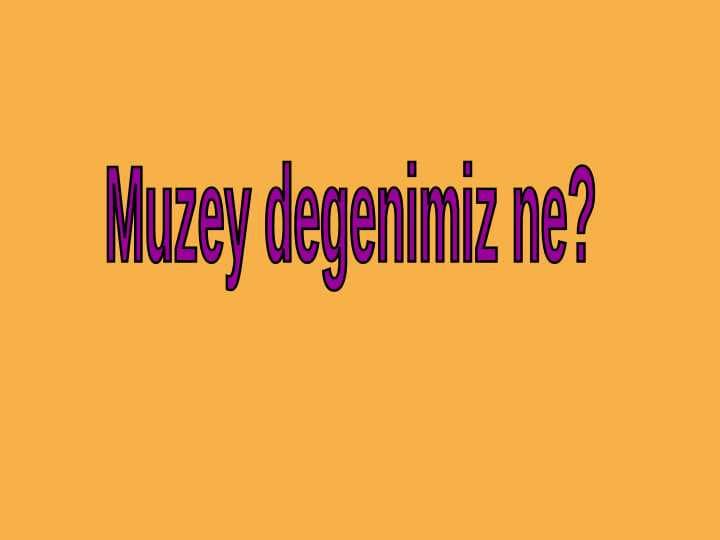 Muzeyge  sayaxat