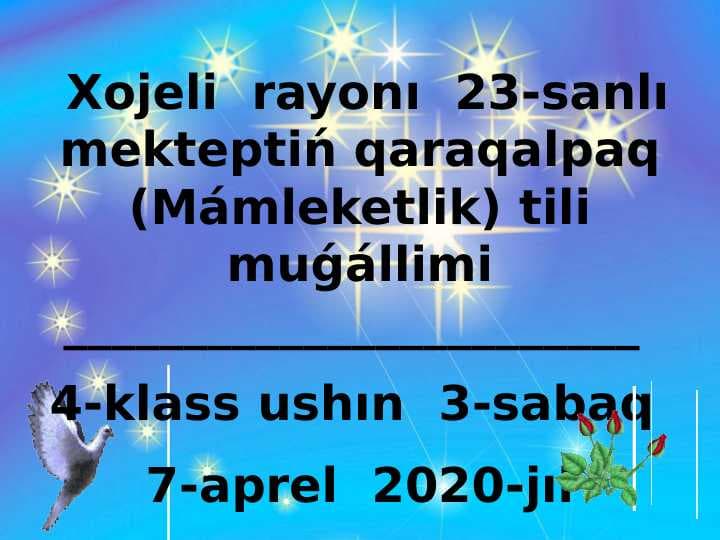 Tınıshlıǵımız máńgi bolsın” temasnda sáwbetlesiw S. Nurımbetovtıń “Oqıwshılar tilinen”  qosıǵı
