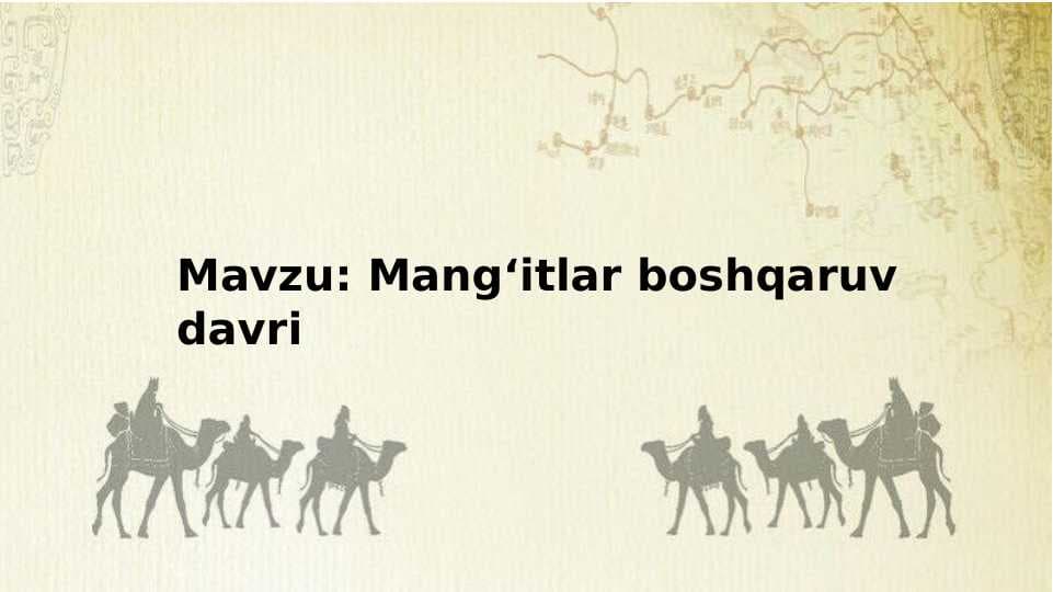 Mang‘itlar boshqaruv davri