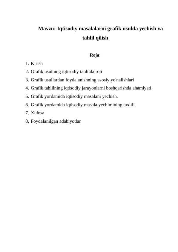 Iqtisodiy masalalarni grafik usulda yechish va tahlil qilish