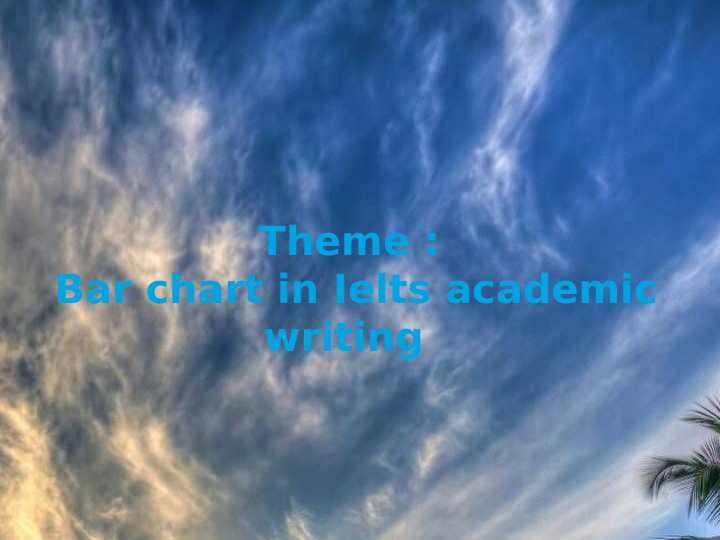 IELTS imtihonida yozish uchun chiziqli diagramma (Bar chart in Ielts academic writing)