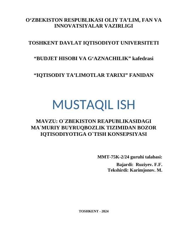 O`zbekiston Reapublikasidagi ma`muriy buyruqbozlik tizimidan bozor iqtisodiyotiga o`tish konsepsiyasi