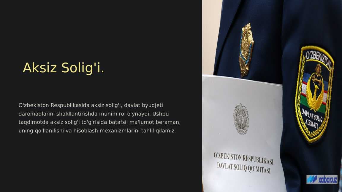 Aksiz Solig'i.