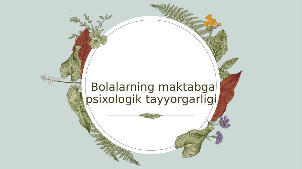 Bolalarning maktabga psixologik tayyorgarligi