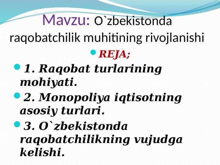 O`zbekistonda raqobatchilik muhitining rivojlanishi