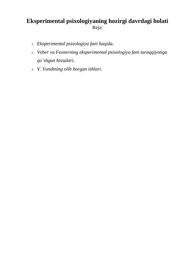 Eksperimental psixologiyaning hozirgi davrdagi holati