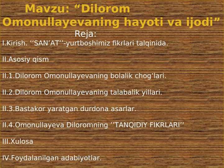 Dilorom Omonullayevaning hayoti va ijodi