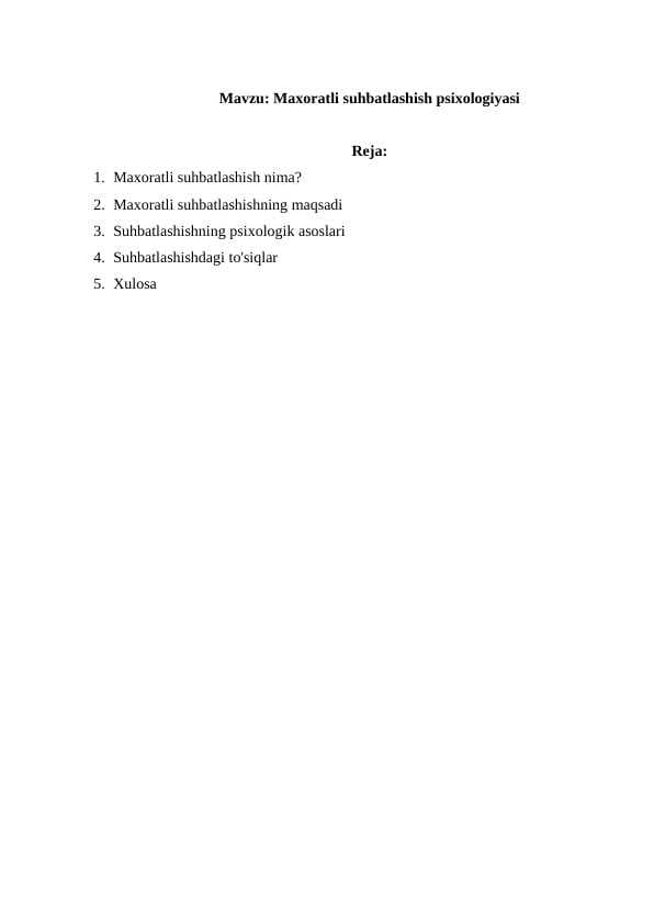 Maxoratli suhbatlashish psixologiyasi