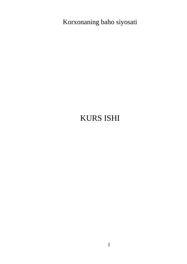 Korxonaning baho siyosati  KURS ISHI