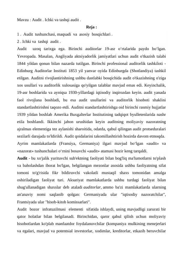 Audit . Ichki va tashqi audit .