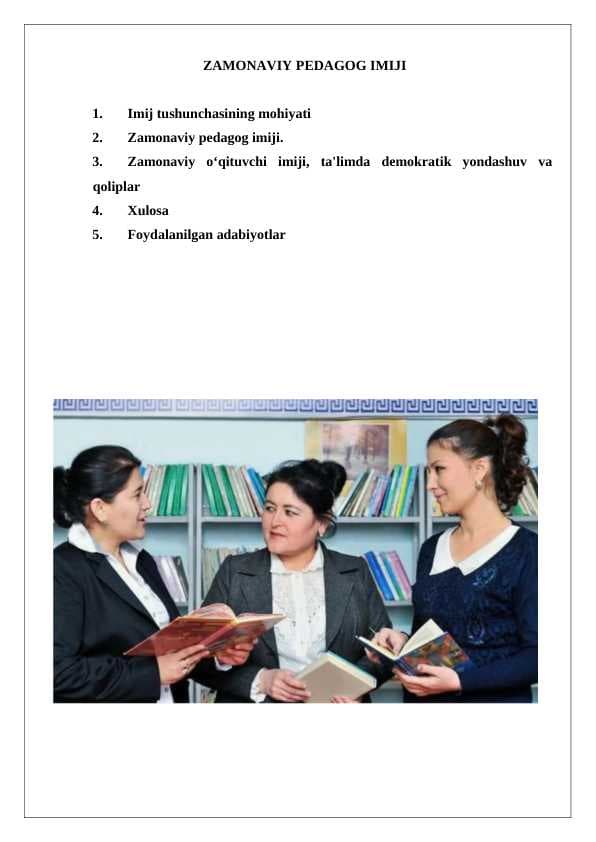ZAMONAVIY PEDAGOG IMIJI