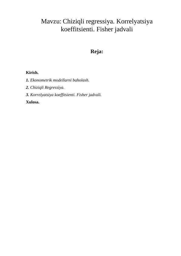 Chiziqli regressiya. Korrelyatsiya koeffitsienti. Fisher jadvali