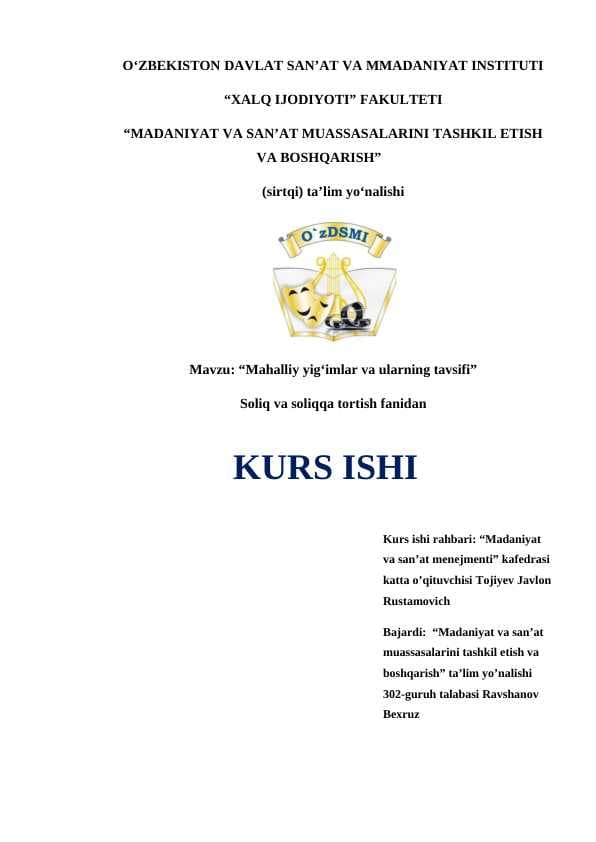 Mahalliy yig‘imlar va ularning tavsifi.  Kurs ishi