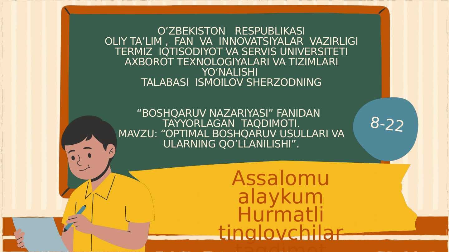 OPTIMAL BOSHQARUV USULLARI VA ULARNING QO’LLANILISHI