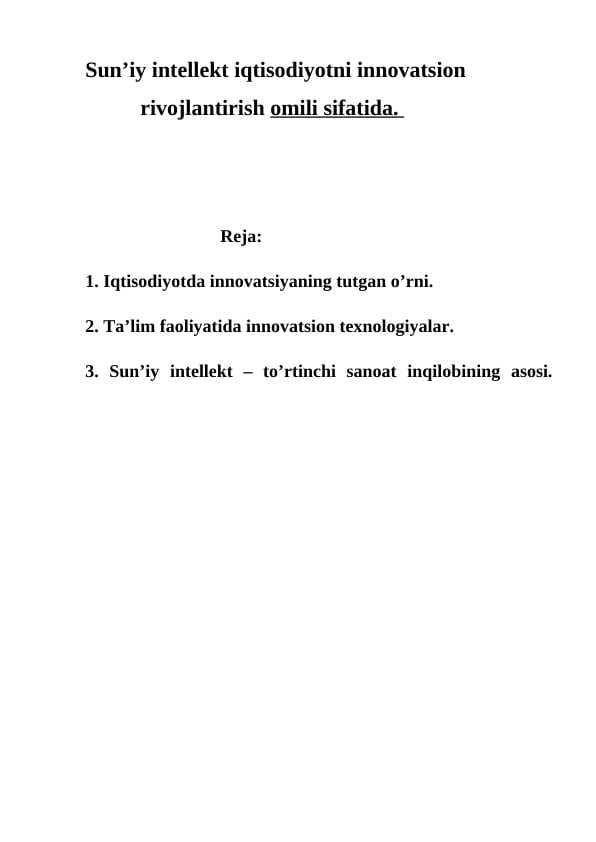 Sun’iy intellekt iqtisodiyotni innovatsion            rivojlantirish omili sifatida.
