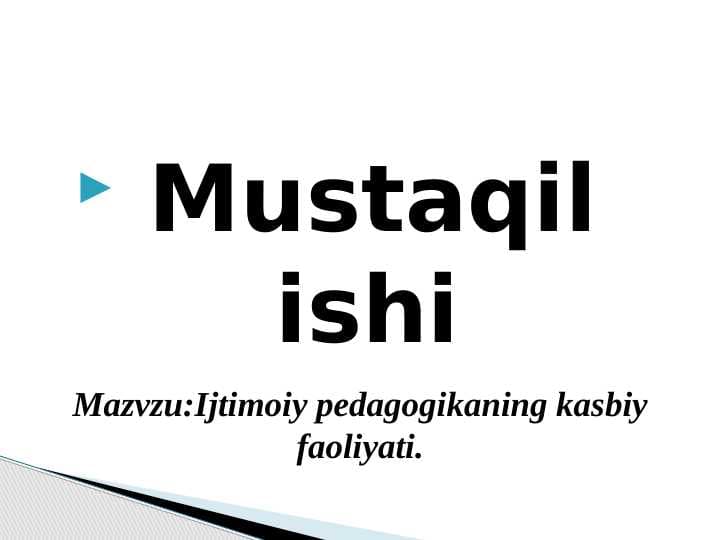 Ijtimoiy pedagogikaning kasbiy faoliyati