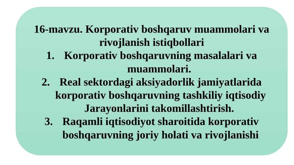 Korporativ boshqaruv muammolari va rivojlanish istiqbollari