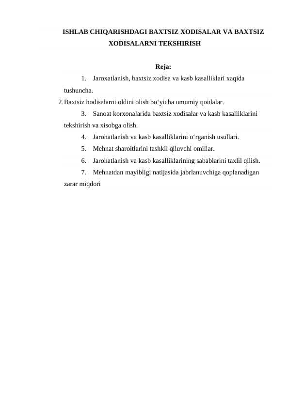 ISHLAB CHIQARISHDAGI BAXTSIZ XODISALAR VA BAXTSIZ XODISALARNI TEKSHIRISH