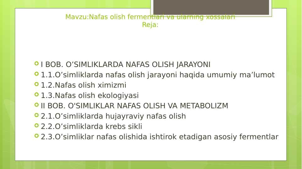 Nafas olish fermentlari va ularning xossalari