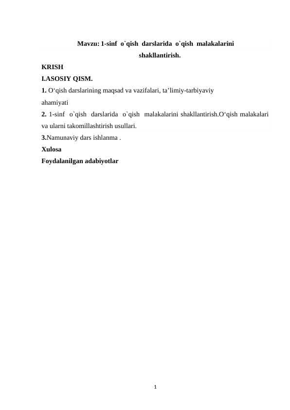 1-sinf  o`qish  darslarida  o`qish  malakalari