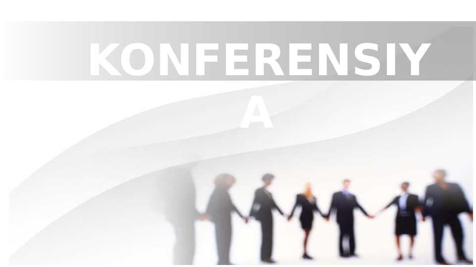 KONFERENSIYA