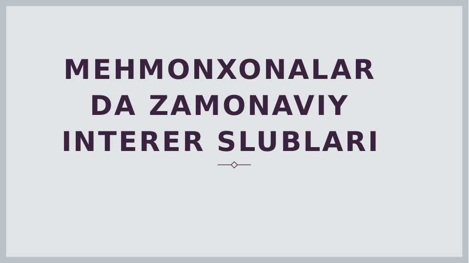 Mehmonxonalarda zamonaviy interer slublari