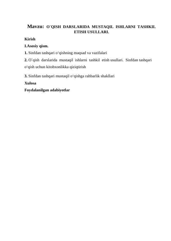 O`QISH  DARSLARIDA  MUSTAQIL  ISHLARNI  TASHKIL  ETISH USULLARI