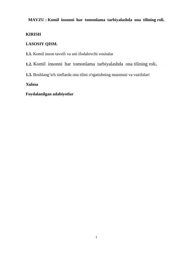 Komil  insonni  har  tomonlama  tarbiyalashda  ona  tilining roli