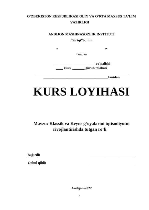 Klassik va Keyns g‘oyalarini iqtisodiyotni rivojlantirishda tutgan ro‘li