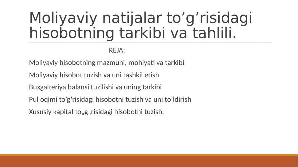 Moliyaviy natijalar to’g’risidagi hisobotning tarkibi va tahlili