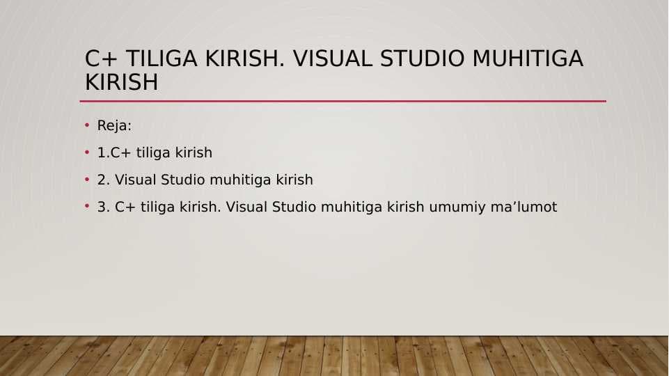 C+ tiliga kirish. Visual Studio muhitiga