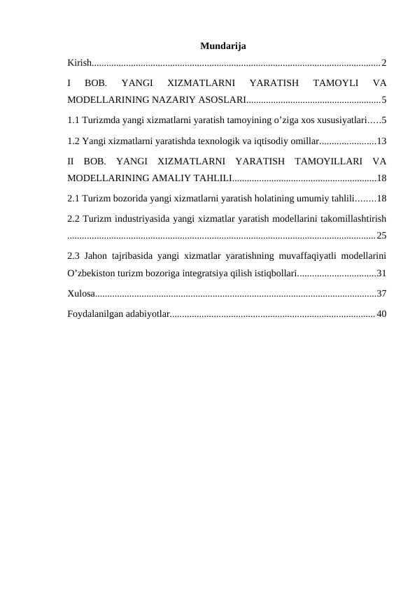 Yangi xizmatlarni yaratish tamoyili va modellari
