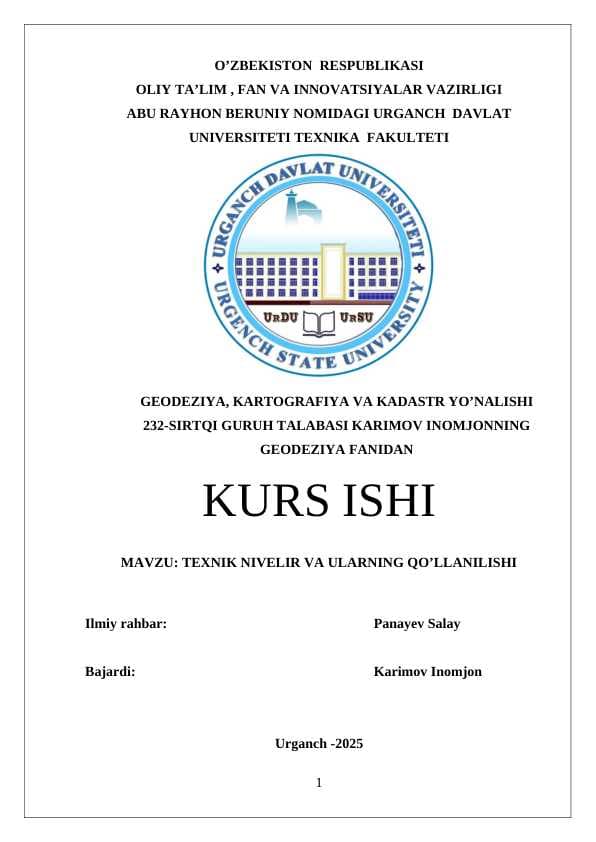 TEXNIK NIVELIR VA ULARNING QO’LLANILISHI