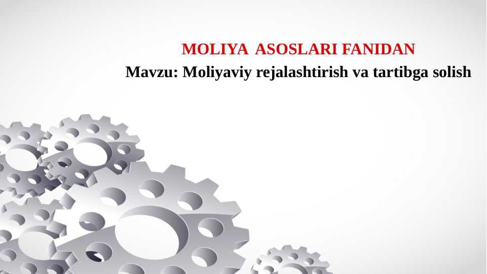 Moliyaviy rejalashtirish va tartibga solish