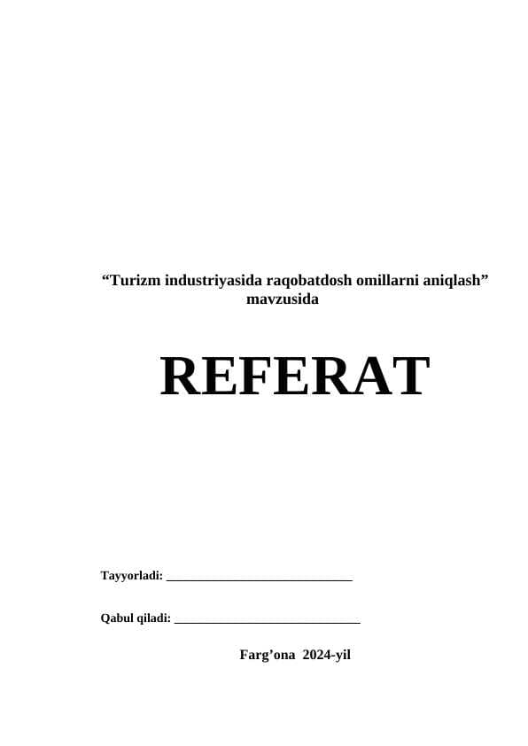 Turizm industriyasida raqobatdosh omillarni aniqlash