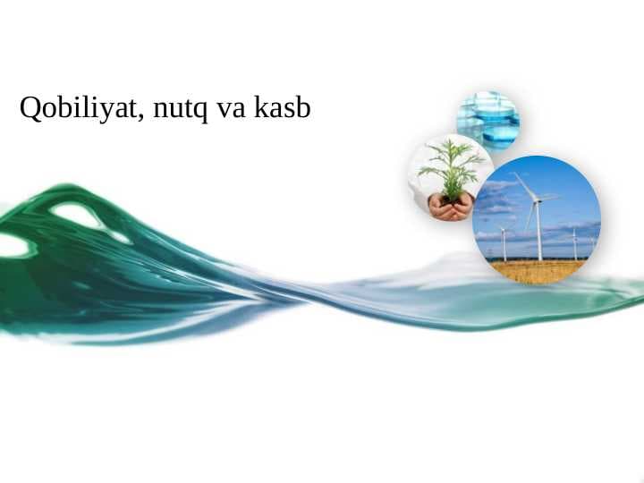 Qobiliyat, nutq va kasb