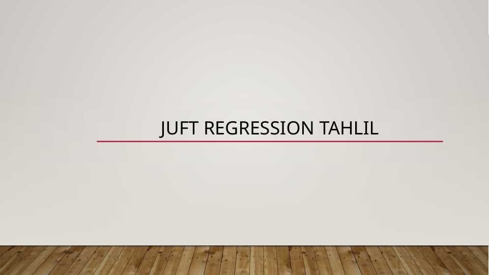 juft regression tahlil