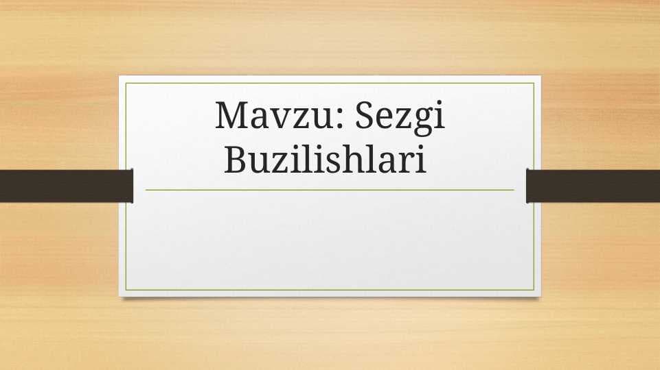 Sezgi Buzilishlari