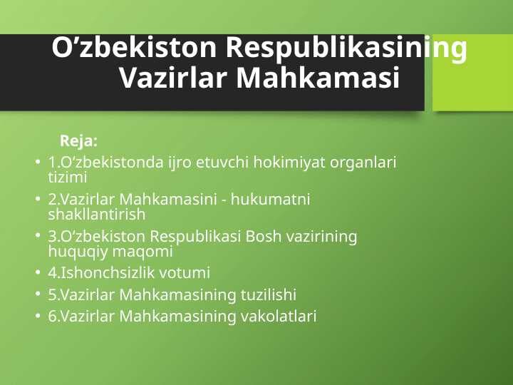O’zbekiston Respublikasining Vazirlar Mahkamasi