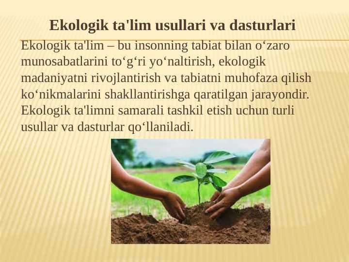 Ekologik ta'lim usullari va dasturlari
