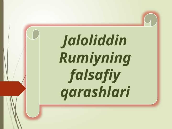 Jaloliddin Rumiyning falsafiy qarashlari