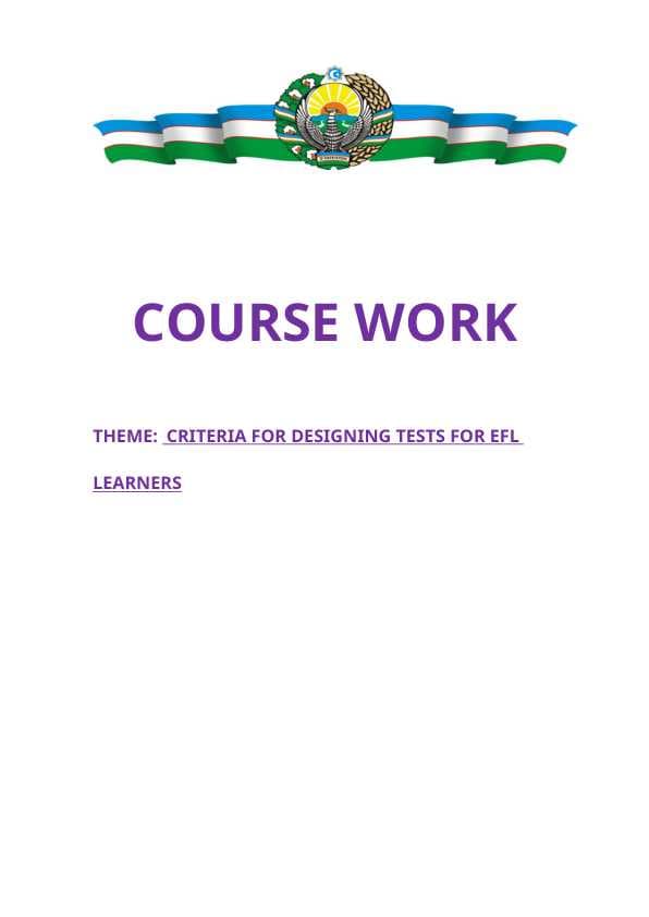 CRITERIA FOR DESIGNING TESTS FOR EFL LEARNERS