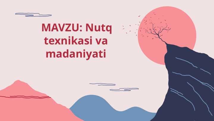 Nutq texnikasi va madaniyati
